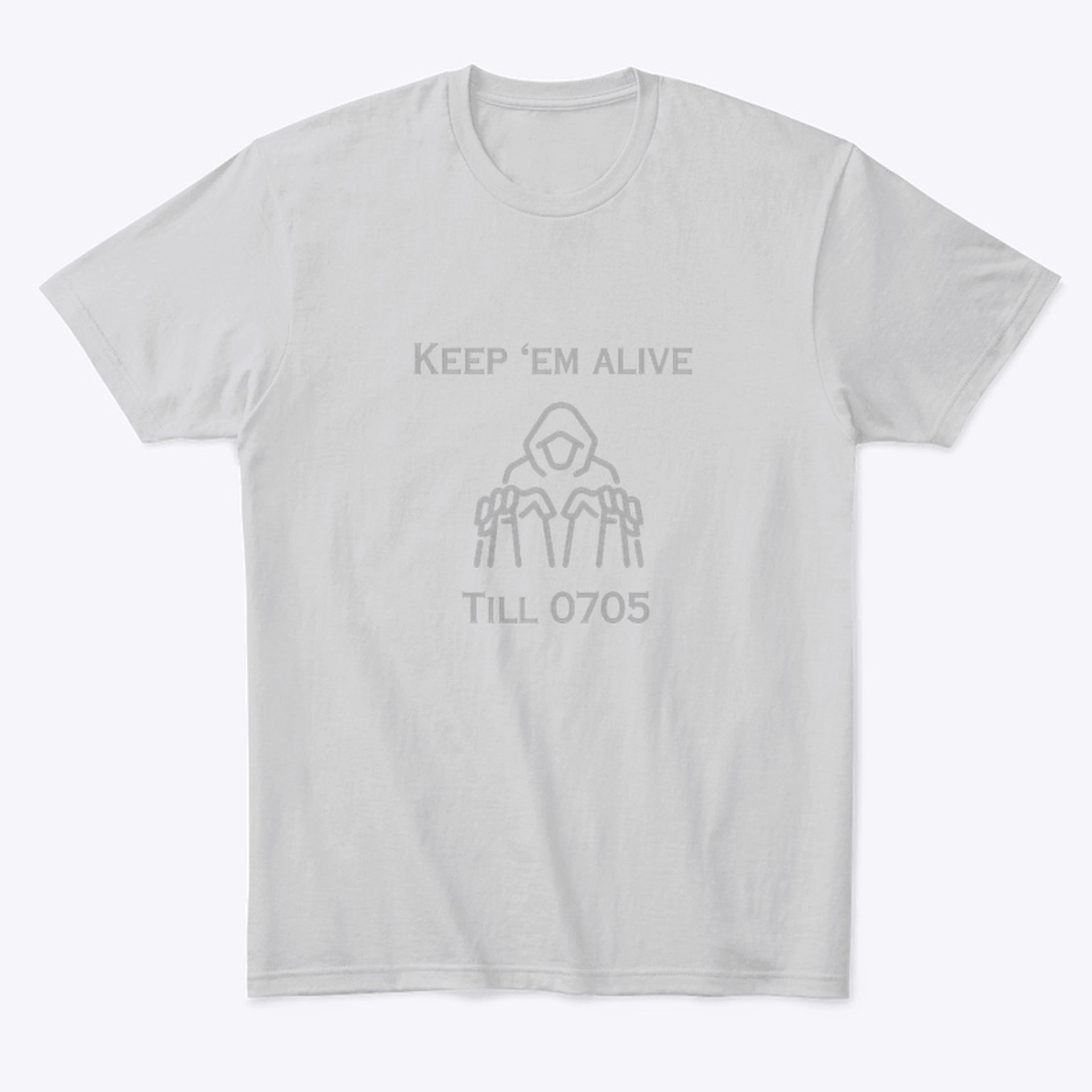 Keep ‘EM Alive